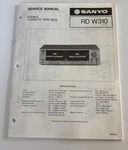 Sanyo. JAN.83/RD W310 Double Cassette Tape Deck Service Manual. Fixed Price $20.00.