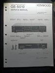 Kenwood GE-5010 Graphic Equalizer Service Manual Original. Fixed Price $29.99.