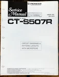 Pioneer CT-S507R Cassette Service Manual *original*. Fixed Price $14.97.