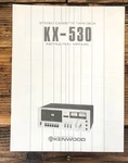 Kenwood KX-530 Cassette Owners / User Manual *original*. Fixed Price $24.97.