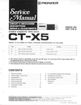 Service Manual For Pioneer CT-X5. Fixed Price $16.01.