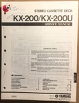 Yamaha KX-200U Cassette Service Manual *original*. Fixed Price $24.97.
